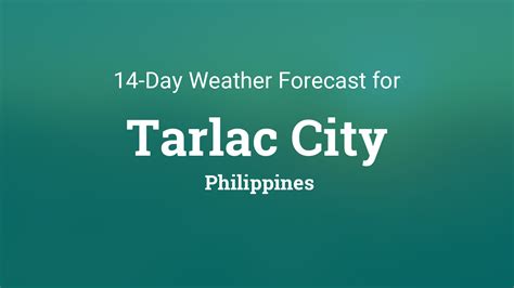 weather tarlac city|Hourly forecast for Tarlac City, Philippines.
